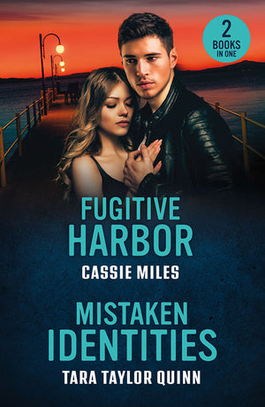 Fugitive Harbor / Mistaken Identities: Fugitive Harbor (Lighthouse Mysteries) / Mistaken Identities (Sierra's Web) (Mills & Boon Heroes)