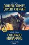 Conard County: Covert Avenger / Colorado Kidnapping: Conard County: Covert Avenger (Conard County: The Next Generation) / Colorado Kidnapping (Eagle Mountain: Criminal History) (Mills & Boon Heroes) (9780263322446)