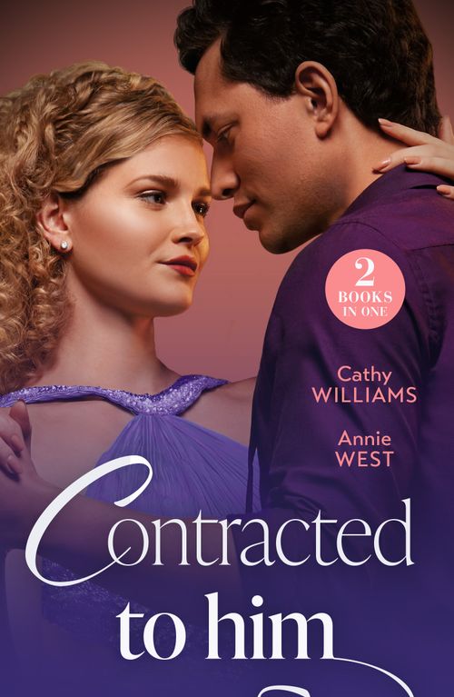 Contracted To Him: Royally Promoted (Secrets of Billionaires' Secretaries) / Signed, Sealed, Married (A Diamond in the Rough) (Mills & Boon Modern) (9780008935078)