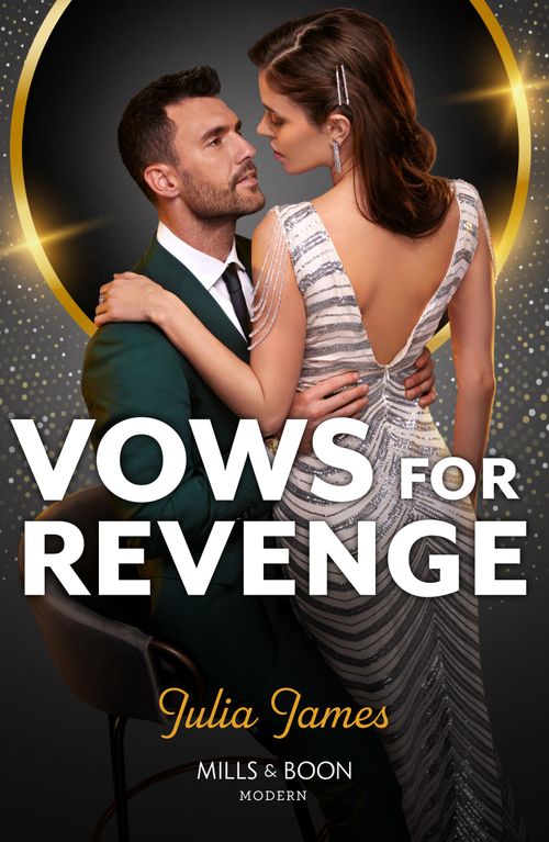 Vows Of Revenge (Mills &amp; Boon Modern)