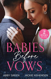 Babies Before Vows: The Heir Dilemma / The Twins That Bind (Scandalous Heirs) (Mills & Boon Modern) (9780008935313)