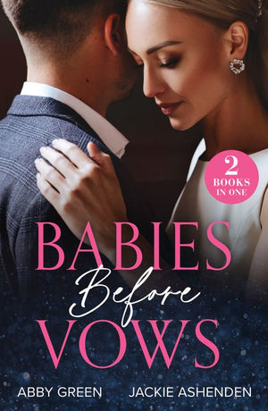 Babies Before Vows: The Heir Dilemma / The Twins That Bind (Scandalous Heirs) (Mills & Boon Modern) (9780008935313)