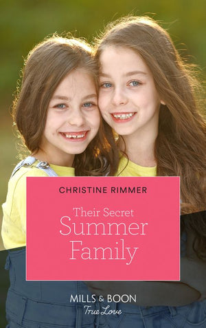 Their Secret Summer Family (The Bravos of Valentine Bay, Book 8) (Mills & Boon True Love) (9780008903466)