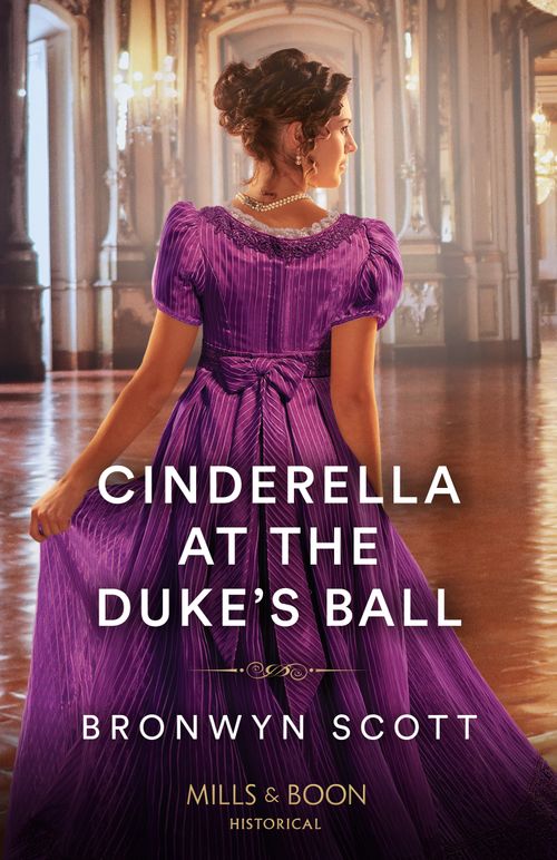 Cinderella At The Duke's Ball (Mills & Boon Historical) (9780008939199)