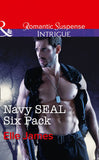 Navy Seal Six Pack (SEAL of My Own, Book 4) (Mills & Boon Intrigue) (9781474039925)