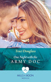 One Night With The Army Doc (Mills & Boon Medical) (9781474075275)