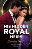 His Hidden Royal Heirs (Rebel Princesses, Book 1) (Mills & Boon Modern) (9780008936044)