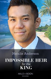 Impossible Heir For The King (Innocent Royal Runaways, Book 1) (Mills & Boon Modern) (9780008928957)