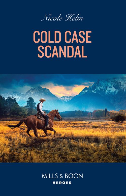 Cold Case Scandal (Hudson Sibling Solutions, Book 4) (Mills & Boon Heroes) (9780008939434)