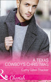 A Texas Cowboy's Christmas (Texas Legacies: The Lockharts, Book 2) (Mills & Boon Cherish) (9781474041911)