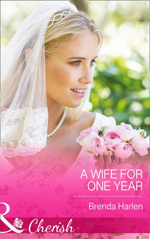 A Wife for One Year (Those Engaging Garretts!, Book 5) (Mills & Boon Cherish): First edition (9781472048400)