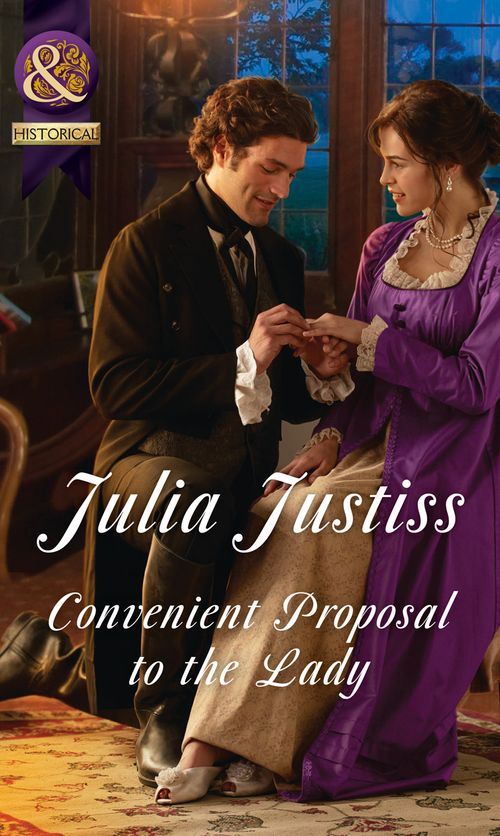 Convenient Proposal To The Lady (Hadley's Hellions, Book 3) (Mills & Boon Historical) (9781474053464)