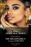 A Ring To Claim Her Crown / The Billionaire's Accidental Legacy: A Ring to Claim Her Crown / The Billionaire's Accidental Legacy (From Destitute to Diamonds) (Mills & Boon Modern) by Amanda Cinelli and Millie Adams (9780263306873)