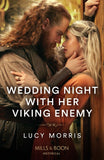 Wedding Night With Her Viking Enemy (Mills & Boon Historical) (9780263321067)