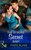 The Di Sione Secret Baby (The Billionaire's Legacy, Book 4) (Mills & Boon Modern) (9781474044042)