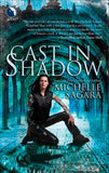 Cast In Shadow (The Chronicles of Elantra, Book 1): First edition (9781408936672)