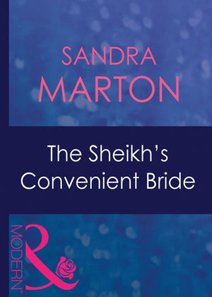 The Sheikh's Convenient Bride (The O'Connells, Book 1) (Mills & Boon Modern): First edition (9781408941140)