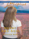 Heart and Soul (Mills & Boon Love Inspired): First edition (9781472079565)