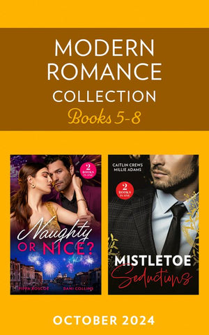 Modern Romance October Books 5-8: Forbidden Until Midnight / Husband for the Holidays / Greek&#39;s Christmas Heir / Italian&#39;s Christmas Acquisition (Mills &amp; Boon Collections)