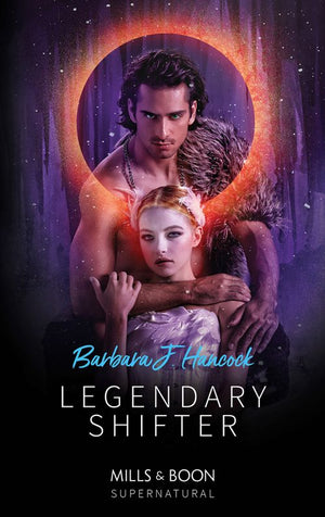 Legendary Shifter (Mills & Boon Supernatural) (9781474082037)