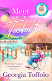 Meet Me in Tahiti (Meet me in, Book 3) (9780008375911)