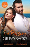 For Passion Or Payback?: Enemy's Game of Revenge / Billionaire's Bride Bargain (Work Wives to Billionaires' Wives) (Mills & Boon Modern) (9780008940263)