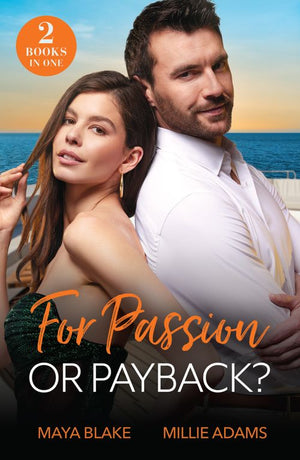 For Passion Or Payback?: Enemy's Game of Revenge / Billionaire's Bride Bargain (Work Wives to Billionaires' Wives) (Mills & Boon Modern) (9780008940263)