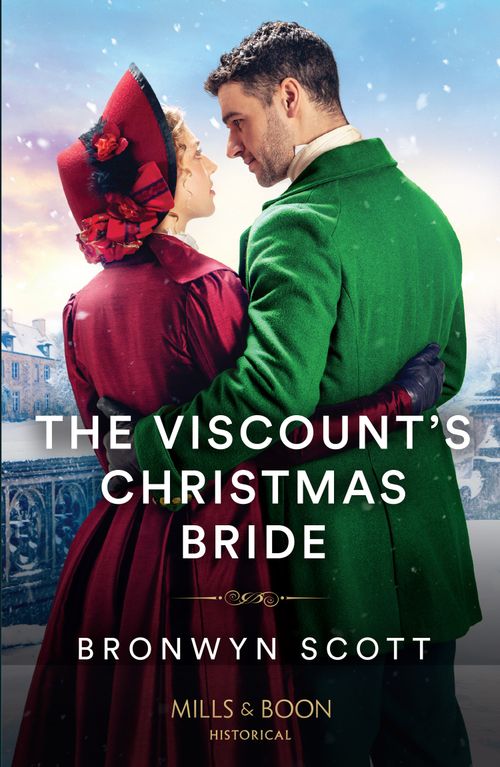 The Viscount's Christmas Bride (Mills & Boon Historical) (9780008939823)