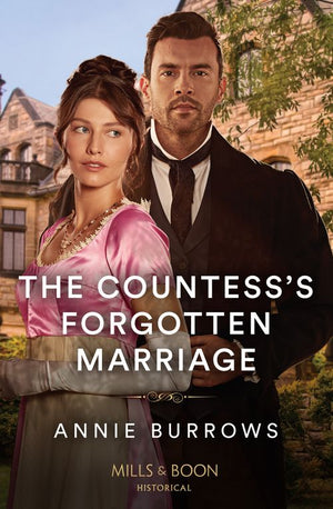 The Countess's Forgotten Marriage (Mills & Boon Historical) (9780008934576)