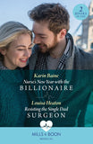 Nurse's New Year With The Billionaire / Resisting The Single Dad Surgeon: Nurse's New Year with the Billionaire / Resisting the Single Dad Surgeon (Mills & Boon Medical) (9780008936921)