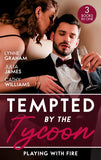 Tempted By The Tycoon: Playing With Fire: The Greek Tycoon's Blackmailed Mistress / A Tycoon to Be Reckoned With / Secrets of a Ruthless Tycoon (9780008930196)