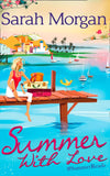 Summer With Love: The Spanish Consultant (The Westerlings, Book 1) / The Greek Children's Doctor (The Westerlings, Book 2) / The English Doctor's Baby (The Westerlings, Book 3): First edition (9781472012630)