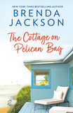 The Cottage On Pelican Bay (Catalina Cove, Book 7) (9780008917289)