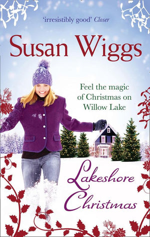 Lakeshore Christmas (The Lakeshore Chronicles, Book 6): First edition (9781408906286)