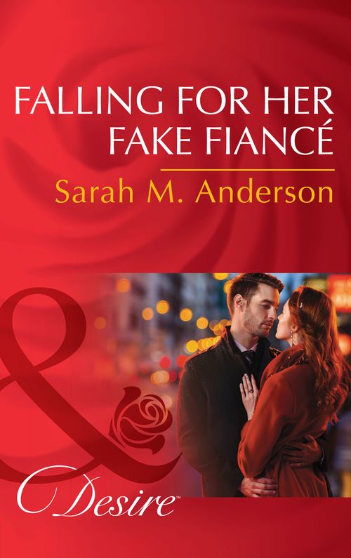 Falling For Her Fake Fiancé (The Beaumont Heirs, Book 5) (Mills & Boon Desire) (9781474003544)