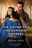 The Viking And The Runaway Empress (Mills & Boon Historical) (9780008934613)