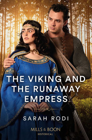 The Viking And The Runaway Empress (Mills & Boon Historical) (9780008934613)