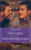 The Lights On Knockbridge Lane (Garnet Run, Book 3) (Mills & Boon True Love) (9780008923761)