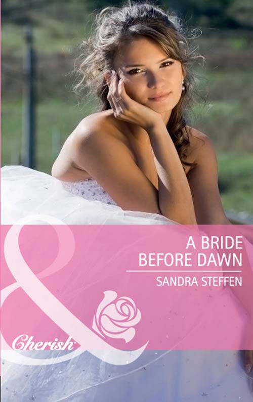 A Bride Before Dawn (Round-the-Clock Brides, Book 2) (Mills & Boon Cherish): First edition (9781408970652)