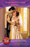 The Warrior's Princess Bride (Mills & Boon Historical): First edition (9781408901083)