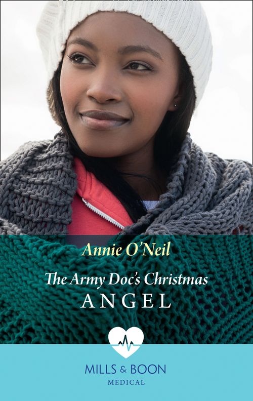 The Army Doc's Christmas Angel (Hope Children's Hospital, Book 3) (Mills & Boon Medical) (9781474075473)