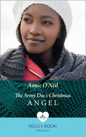 The Army Doc's Christmas Angel (Hope Children's Hospital, Book 3) (Mills & Boon Medical) (9781474075473)