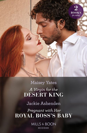 A Virgin For The Desert King / Pregnant With Her Royal Boss's Baby – 2 Books in 1 (Mills & Boon Modern) (9780263306941)