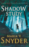 Shadow Study (The Chronicles of Ixia, Book 7): First edition (9781474013185)