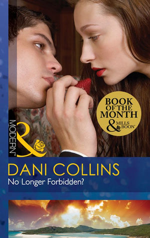 No Longer Forbidden? (Mills & Boon Modern): First edition (9781472001542)