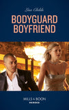 Bodyguard Boyfriend (Bachelor Bodyguards, Book 11) (Mills & Boon Heroes) (9780008905187)