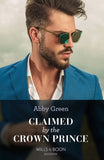 Claimed By The Crown Prince (Hot Winter Escapes, Book 3) (Mills & Boon Modern) (9780008929374)