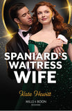 Spaniard's Waitress Wife (Mills & Boon Modern) (9780008936228)