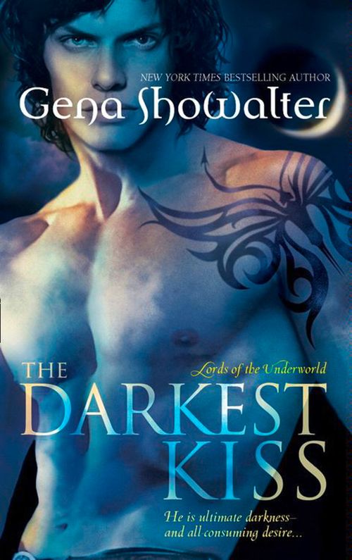 The Darkest Kiss (Lords of the Underworld, Book 2): First edition (9781408913314)