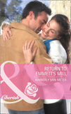 Return to Emmett's Mill (Mills & Boon Cherish): First edition (9781472056924)